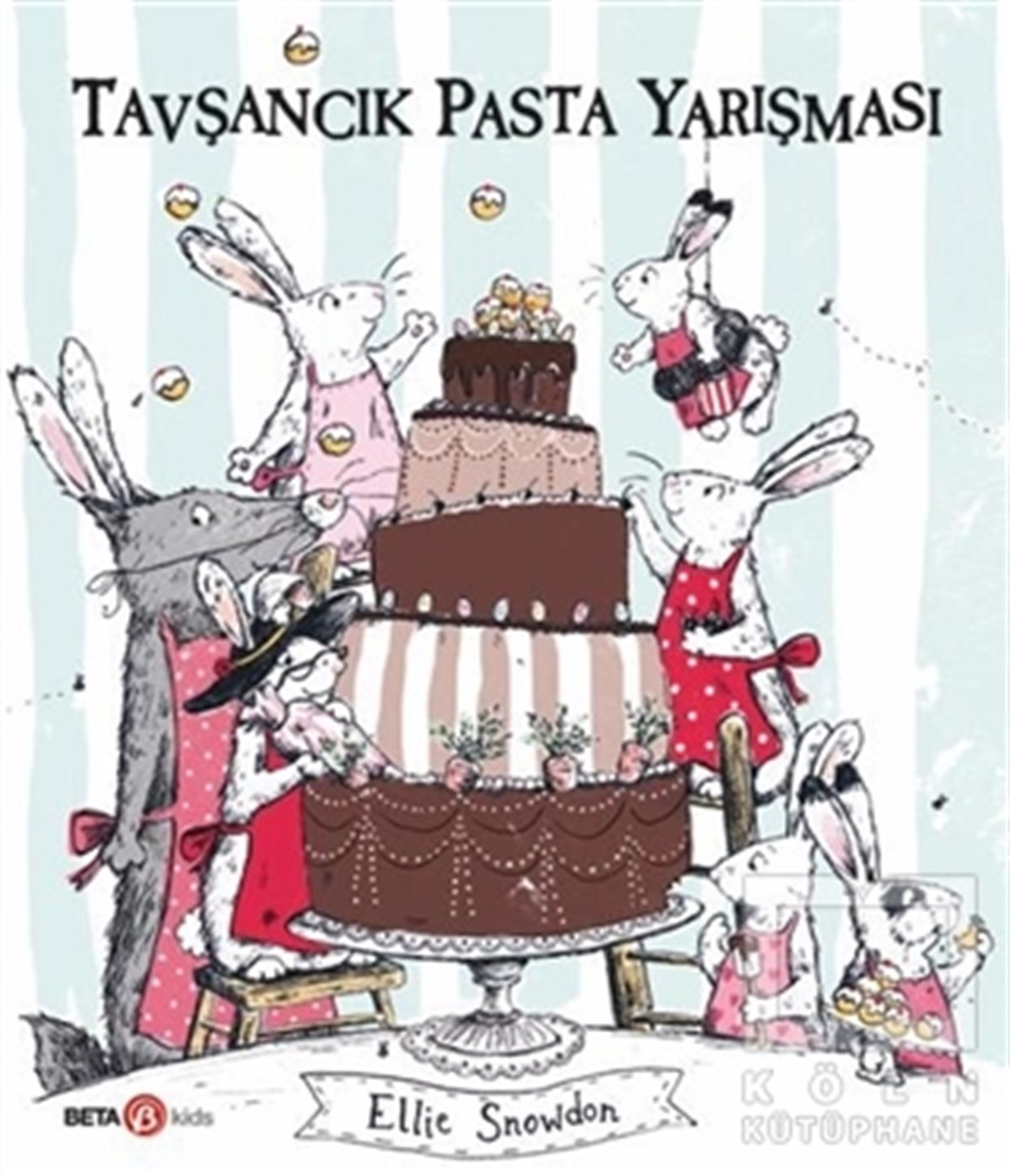 Ellie SnowdonHikayelerTavşancık Pasta Yarışması