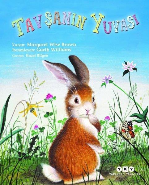 Margaret Wise BrownEgitim Etkinlik KitaplariTavşanın Yuvası
