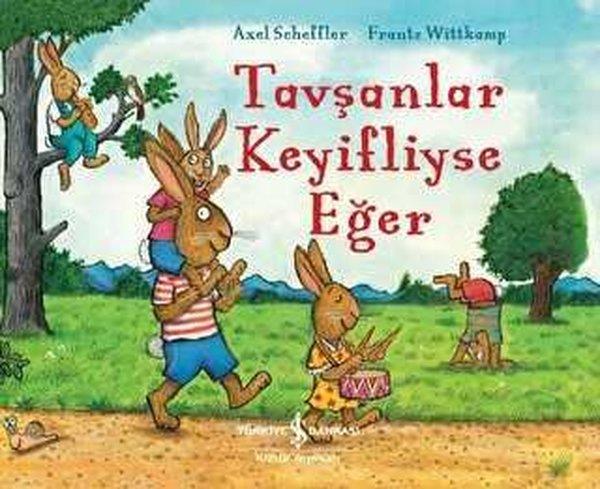 Frantz WittkampEgitim Etkinlik KitaplariTavşanlar Keyifliyse Eğer