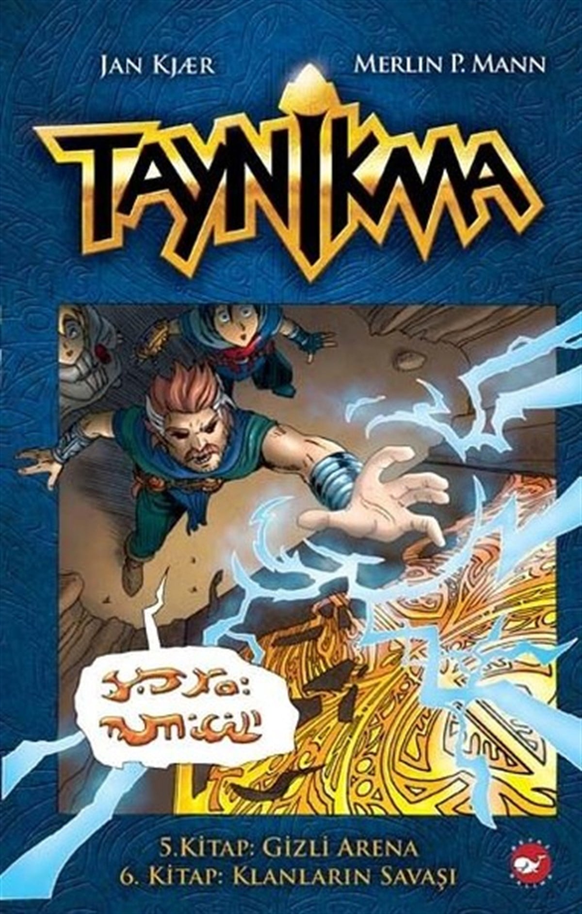 Jan KjaerÇocuk Çizgi RomanlarıTaynikma 5 ve 6