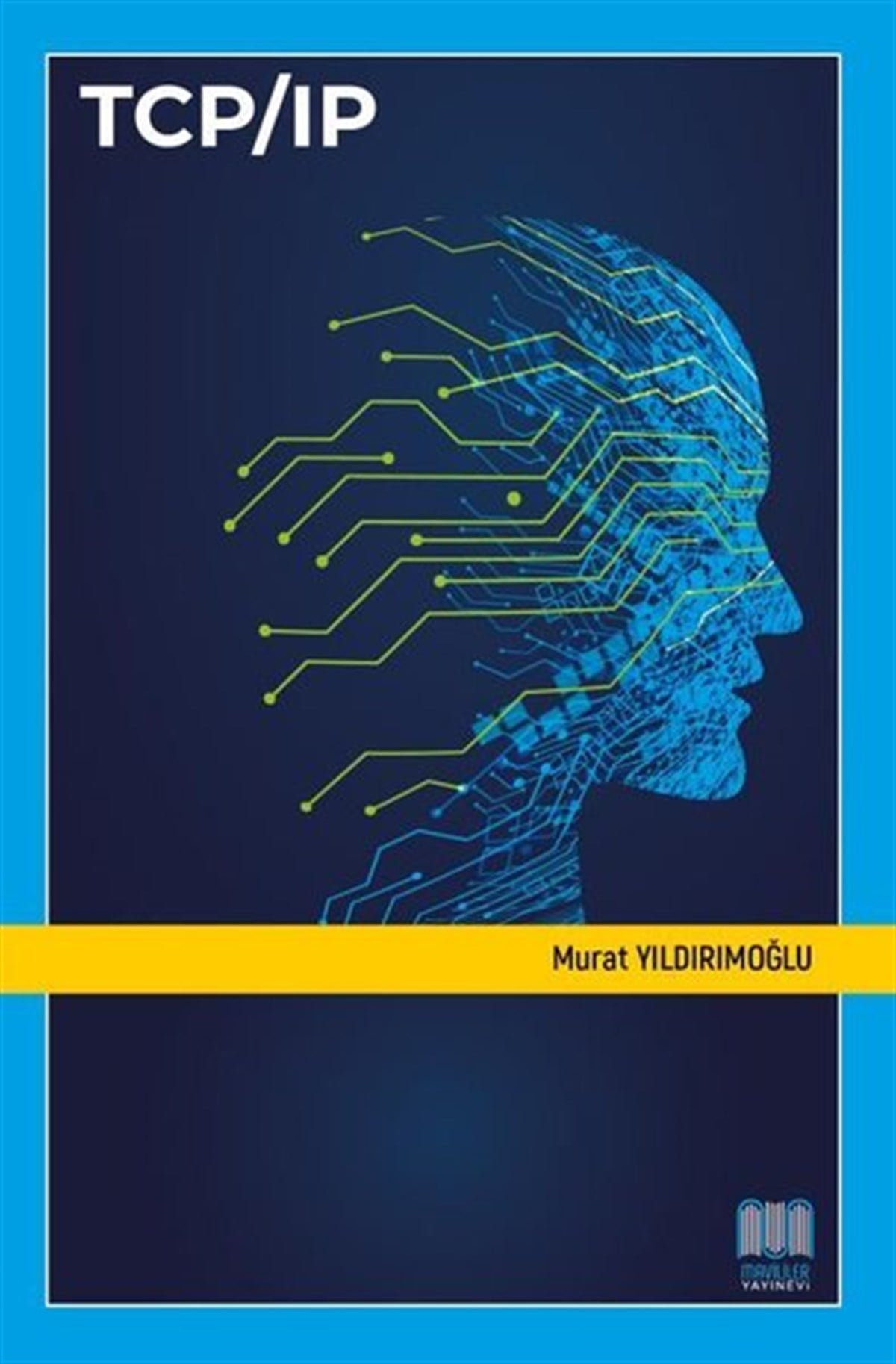 Murat YıldırımoğluBilgisayar KitaplarıTCP-IP