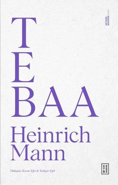 Heinrich MannDünya RomanTebaa