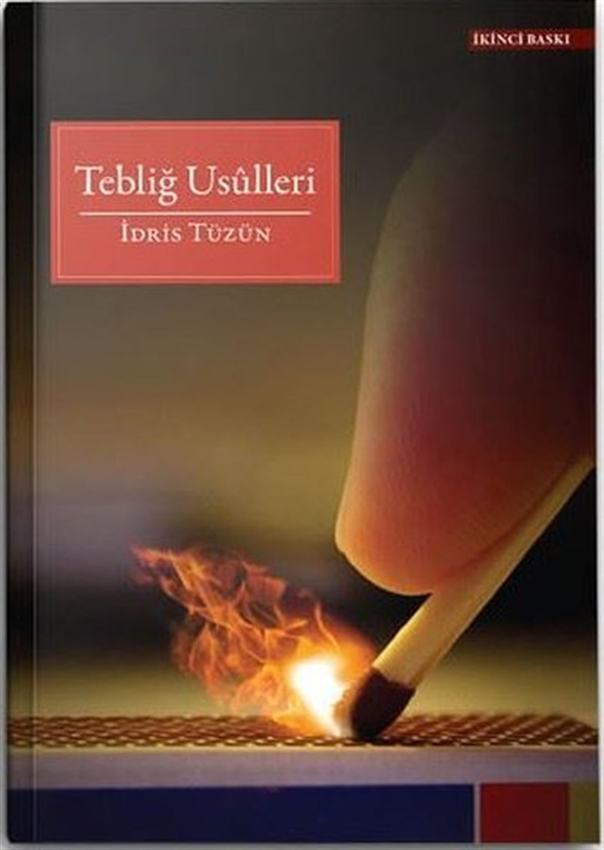 İdris TüzünIslamische BücherTebliğ Usulleri