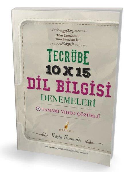 Rüştü BayındırTürk Dili Ve EdebiyatiTecrübe 10x15 Video Çözümlü Dil Bilgisi Denemeleri