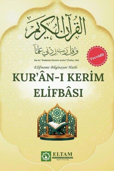 Kolektifİslami KitaplarTecvitli Kur'an-ı Kerim Elifbası - Elifname Bilgisayar Hatlı