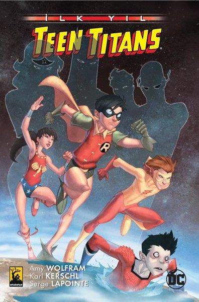 Amy WolframÇizgi RomanlarTeen Titans: İlk Yıl