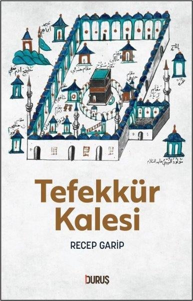 Recep Garipİslami KitaplarTefekkür Kalesi