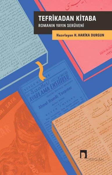 Kadir HorzumEleştiri & Kuram & İnceleme KitaplarıTefrikadan Kitaba - Romanın Yayın Serüveni