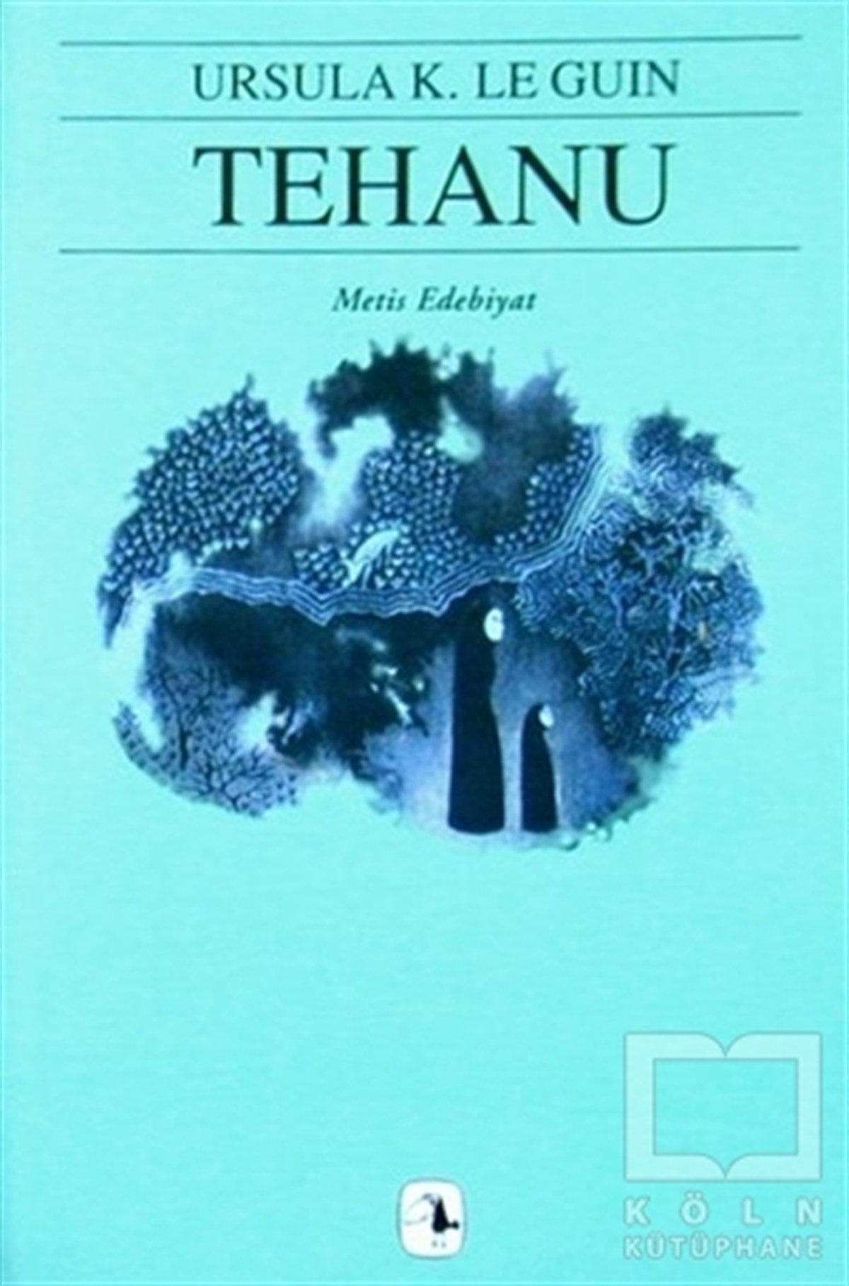 Ursula K. Le GuinFantastikTehanu