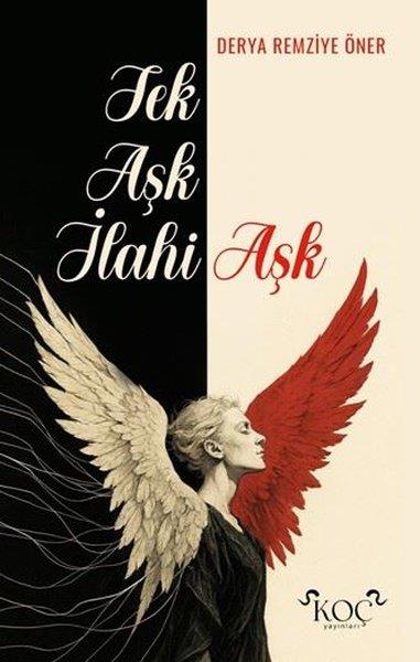 Derya Remziye ÖnerTürk ŞiiriTek Aşk İlahi Aşk