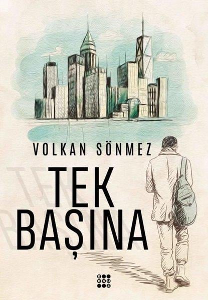 Volkan SönmezTürkiye RomanTek Başına