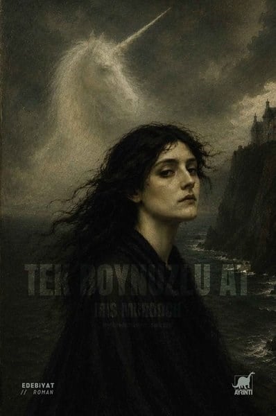 Iris MurdochDünya RomanTek Boynuzlu At