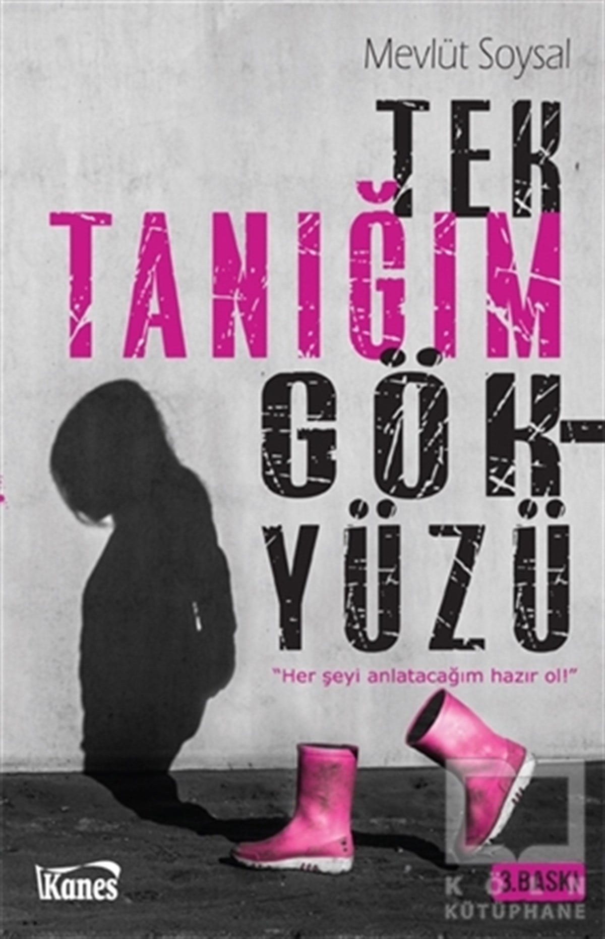 Tek Tanığım Gökyüzü
