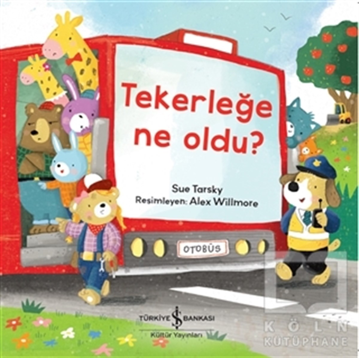 Tekerleğe Ne Oldu?