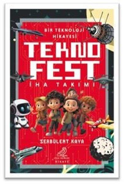 Serbülent KayaÇocuk Gençlik RomanlarıTeknofest İha Takımı