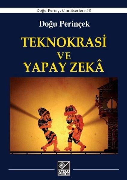 Doğu PerinçekÇocuk Bilim KitaplarıTeknokrasi ve Yapay Zeka