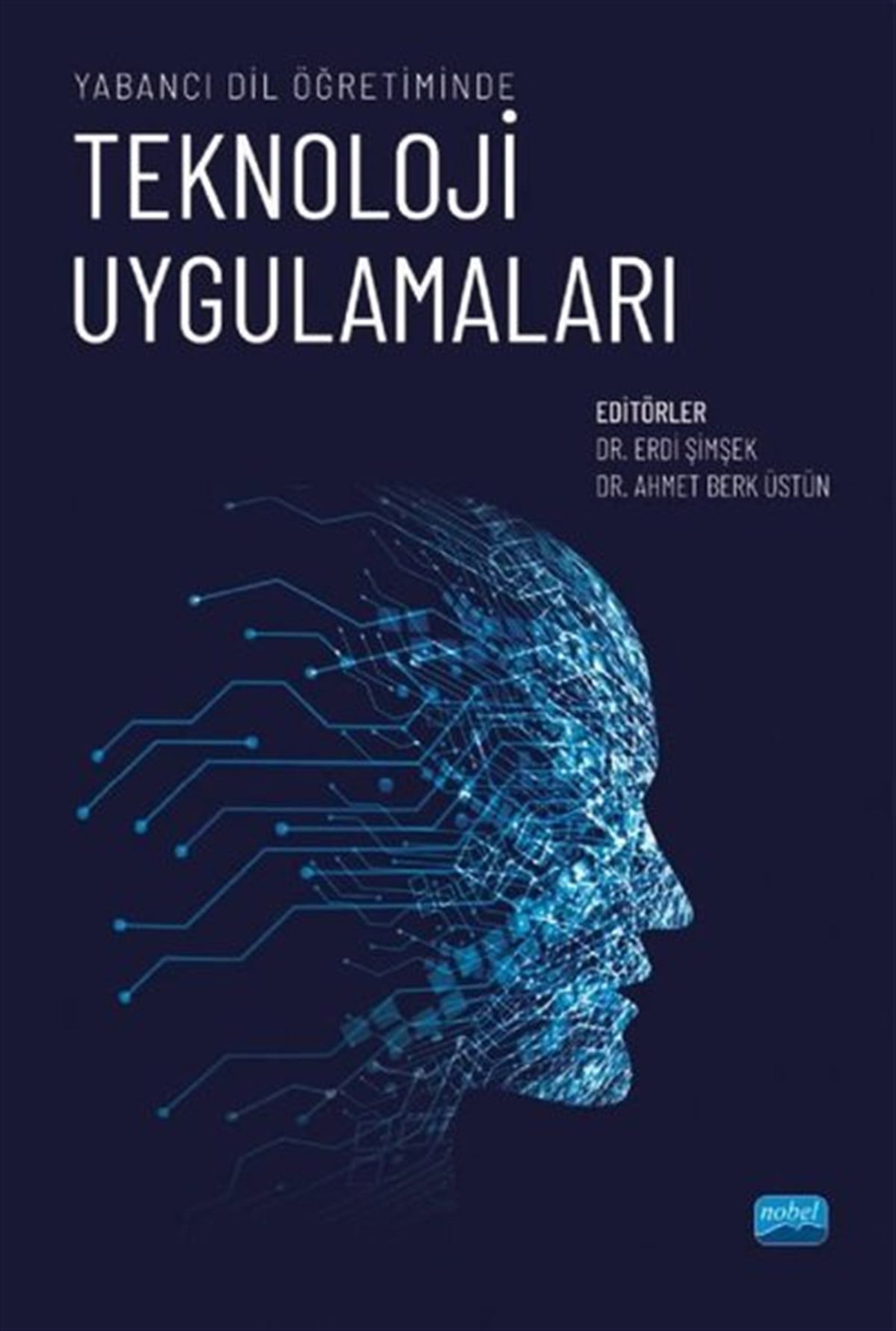 KolektifEğitimTeknoloji Uygulamaları - Yabancı Dil Öğretiminde