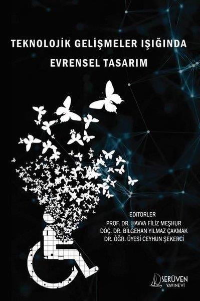 KolektifDigerTeknolojik Gelişmeler Işığında Evrensel Tasarım