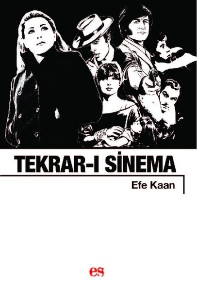 Efe KaanSinemaTekrar-ı Sinema