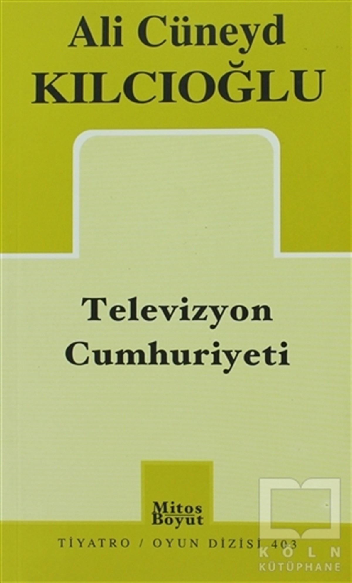 Ali Cüneyd KılcıoğluSenaryoTelevizyon Cumhuriyeti
