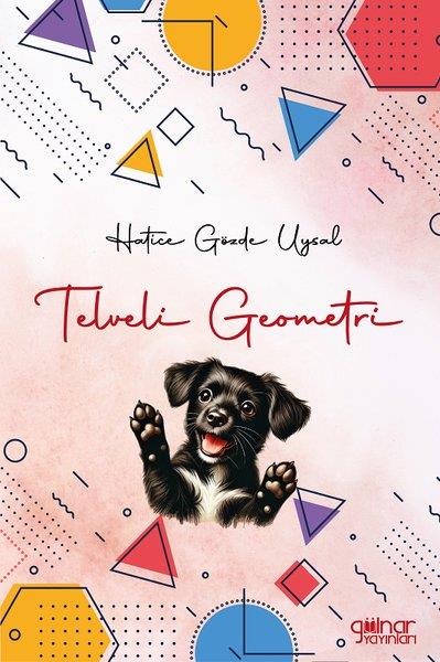 Hatice Gözde UysalEgitim Etkinlik KitaplariTelveli Geometri