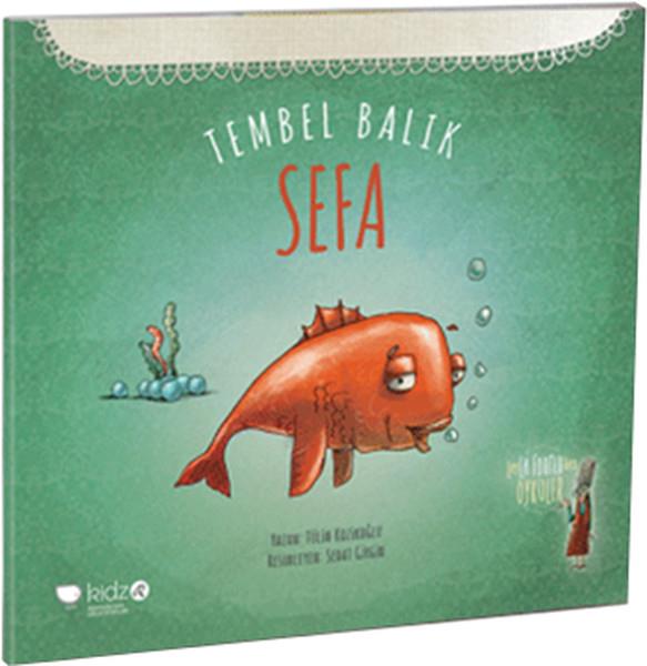 Sedat GirginKindergeschichtenTembel Balık Sefa