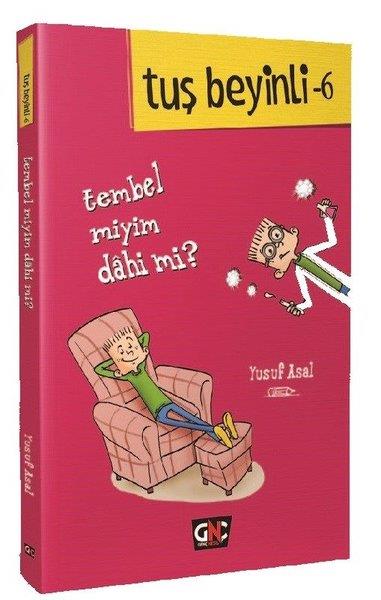 Yusuf AsalÇocuk Gençlik RomanlarıTembel Miyim Dahi Mİ? Tuş Beyinli-6