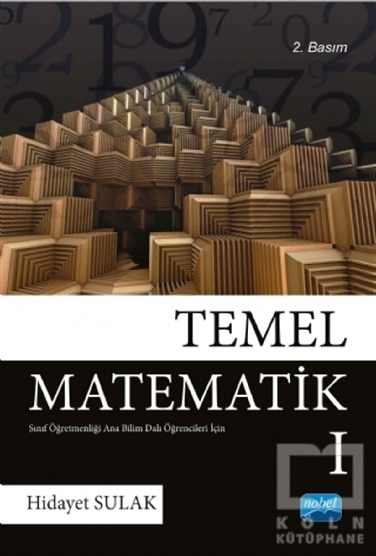 Hidayet SulakAkademikTemel Matematik 1