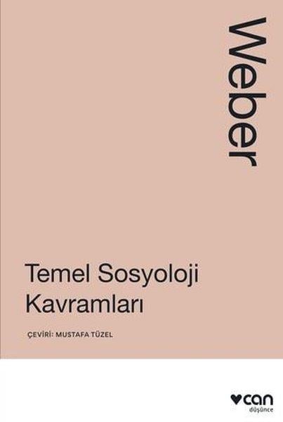 Max WeberSoziologie Temel Sosyoloji Kavramları