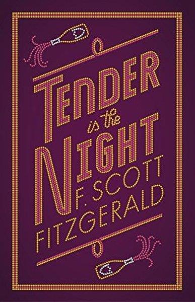F. Scott FitzgeraldClassicsTender is the Night