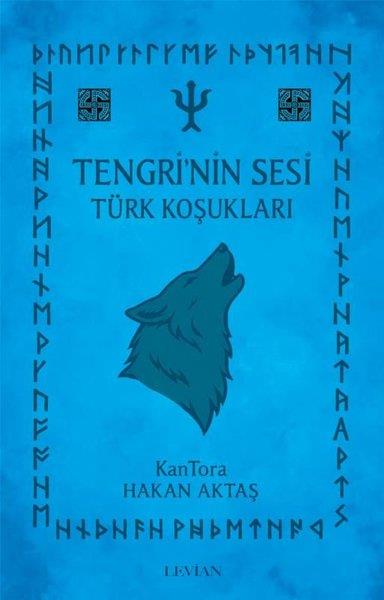 Hakan AktaşTürk ŞiiriTengri'nin Sesi - Türk Koşukları
