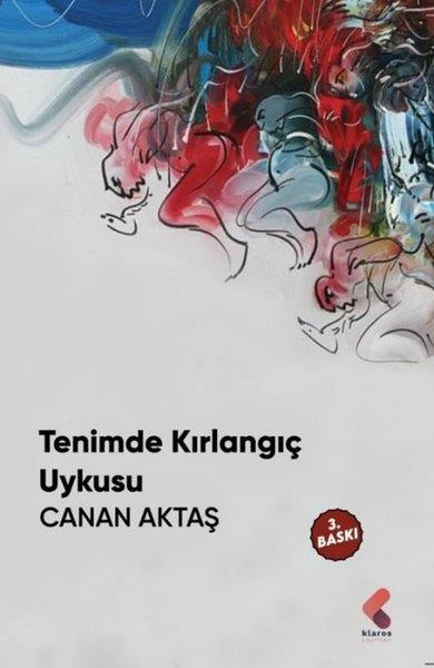 Canan AktaşTürk ŞiiriTenimde Kırlangıç Uykusu