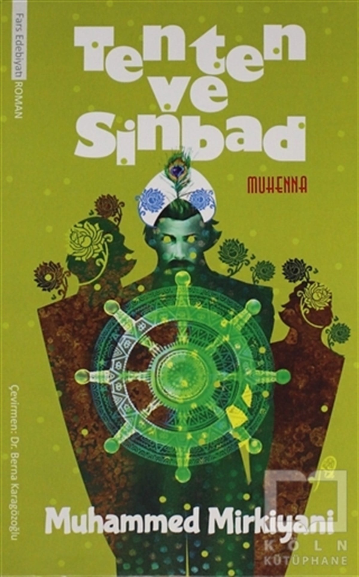 Muhammed MirkiyaniRomanTenten ve Sinbad