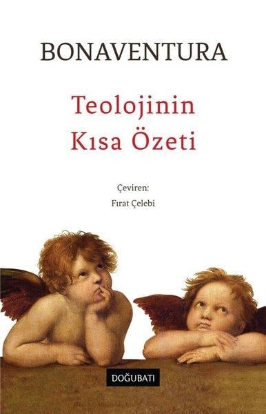 BonaventuraFelsefe BilimiTeolojinin Kısa Özeti