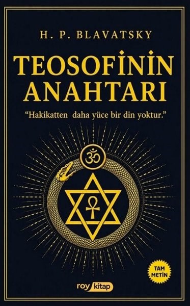 H. P. BlavatskyFelsefe BilimiTeosofinin Anahtarı - Tam Metin