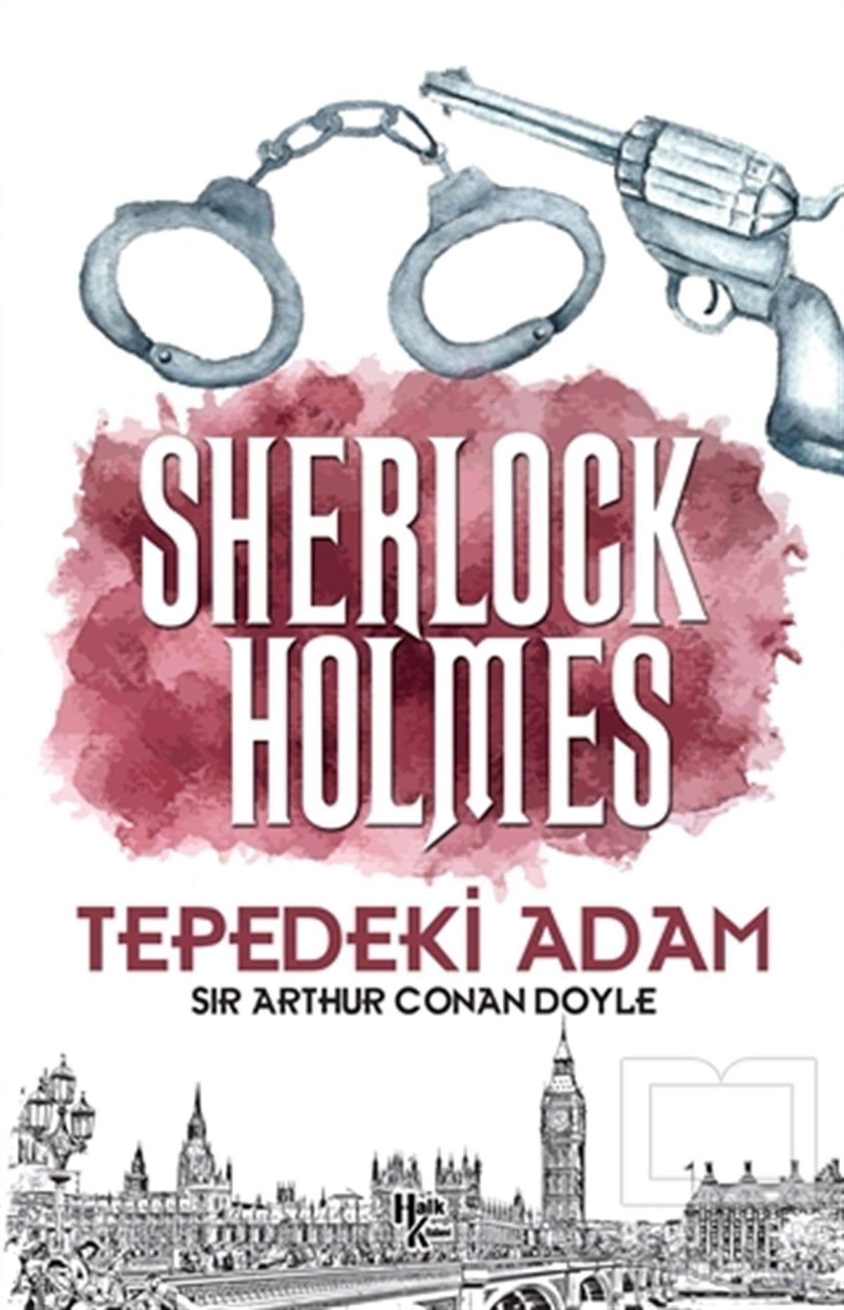 Sir Arthur Conan DoyleTürkçe RomanlarTepedeki Adam - Sherlock Holmes