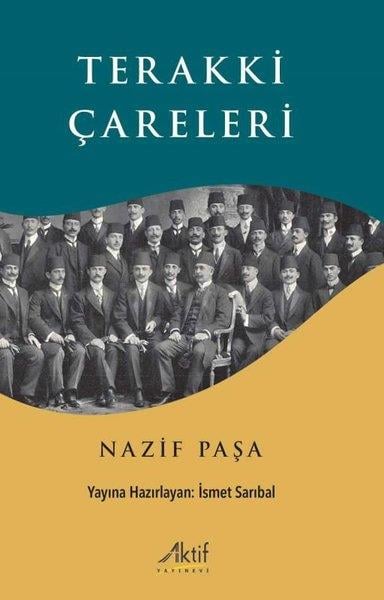 İsmet SarıbalOsmanli TarihiTerakki Çareleri