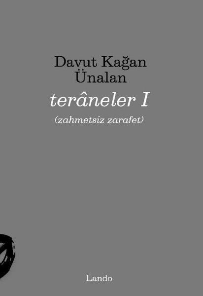 Davut Kağan ÜnalanTürk ŞiiriTeraneler Cilt 1