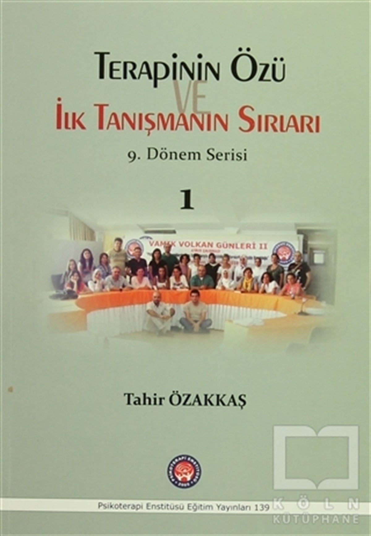 Terapinin Özü İlk Tanışmanın Sırları - 1