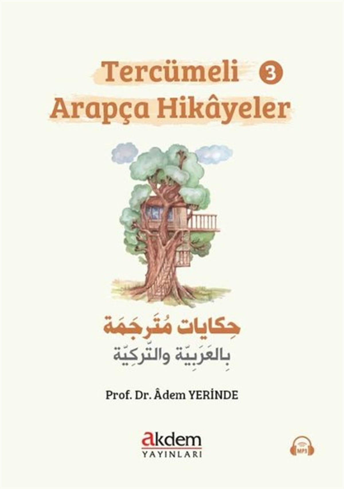 Adem YerindeArabicTercümeli Arapça Hikayeler - 3