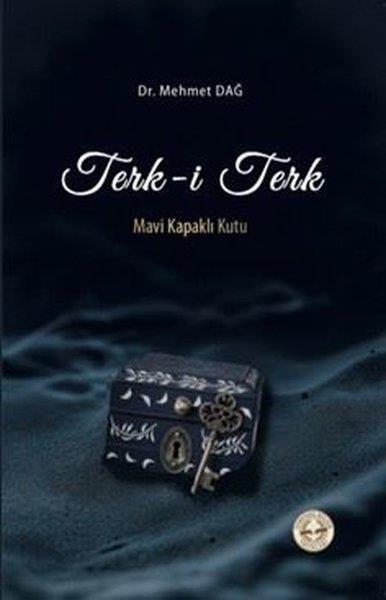 Mehmet DağDinTerk-i Terk - Mavi Kapaklı Kutu
