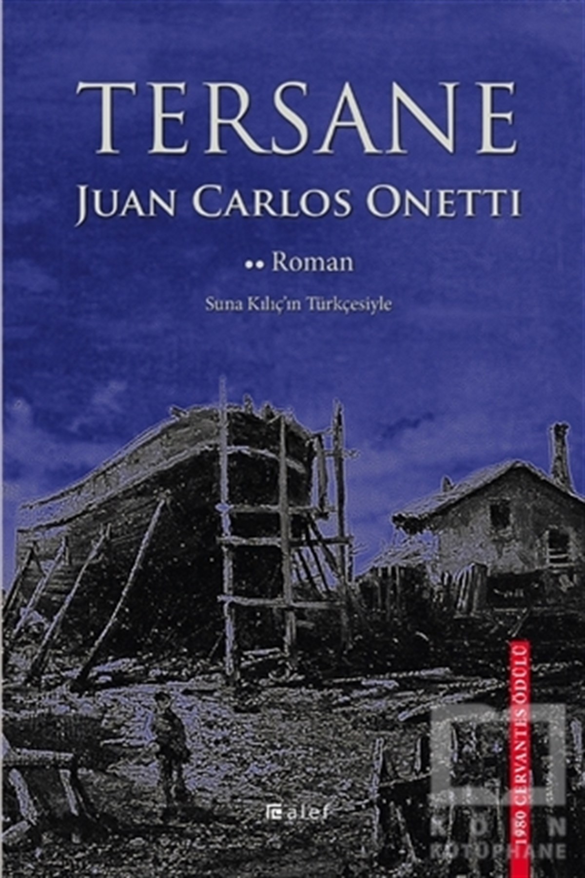 Juan Carlos OnettiRomanTersane