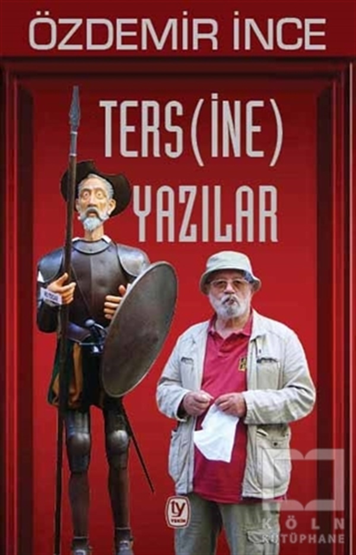 Özdemir İnceAraştırma-İncelemeTers(ine) Yazılar