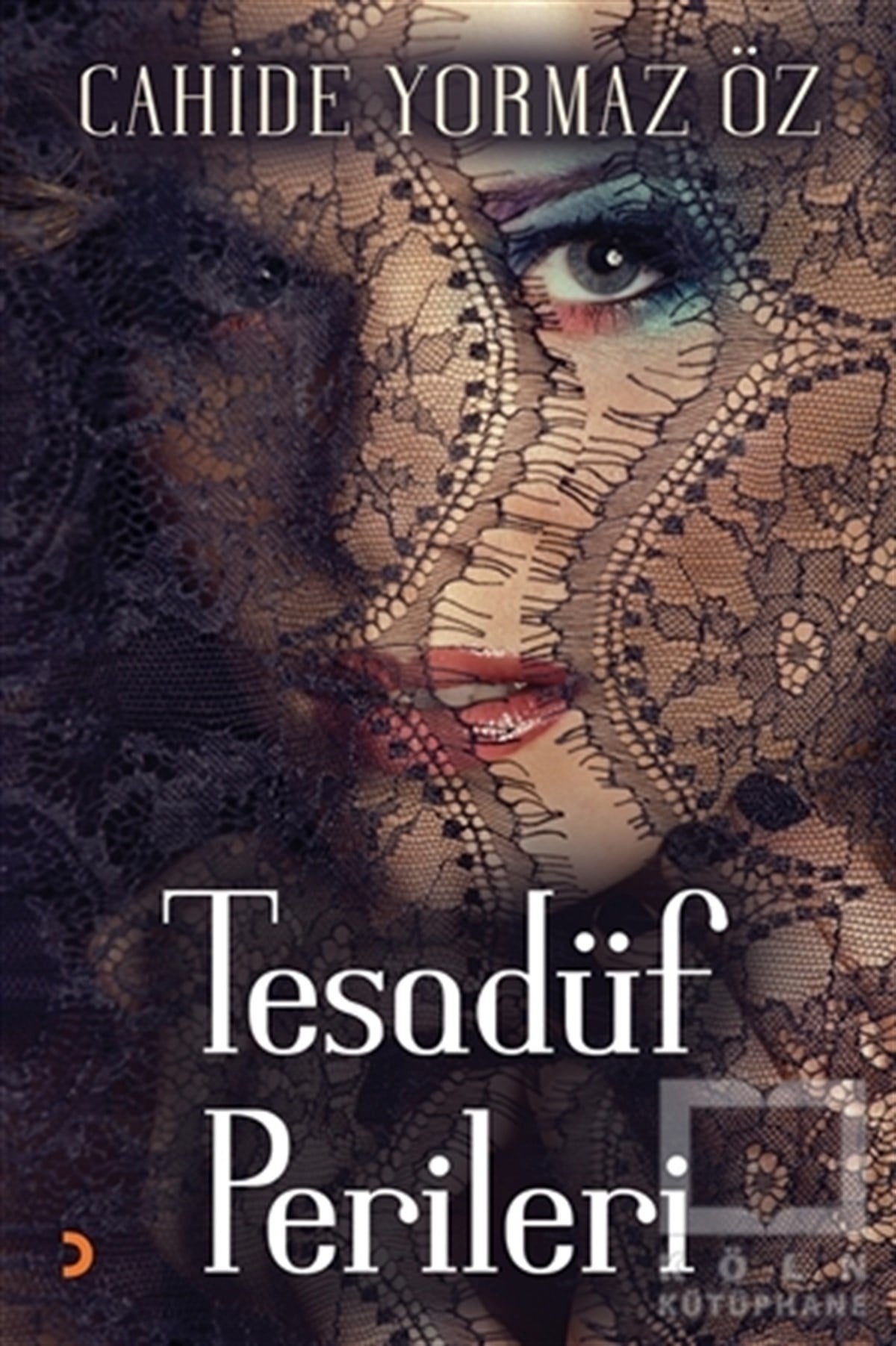 Cahide Yormaz ÖzRomanTesadüf Perileri