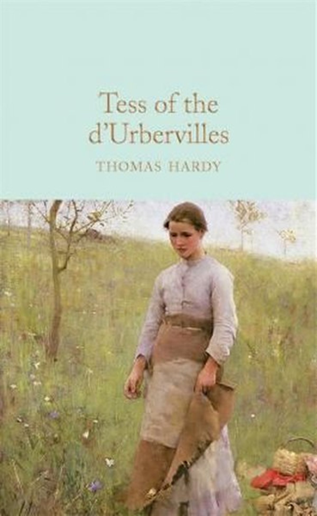 Thomas HardyClassicsTess of the d'Urbervilles (Macmillan Collector's Library)