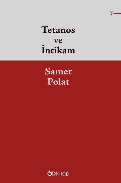 Samet PolatTürk ŞiiriTetanos ve İntikam