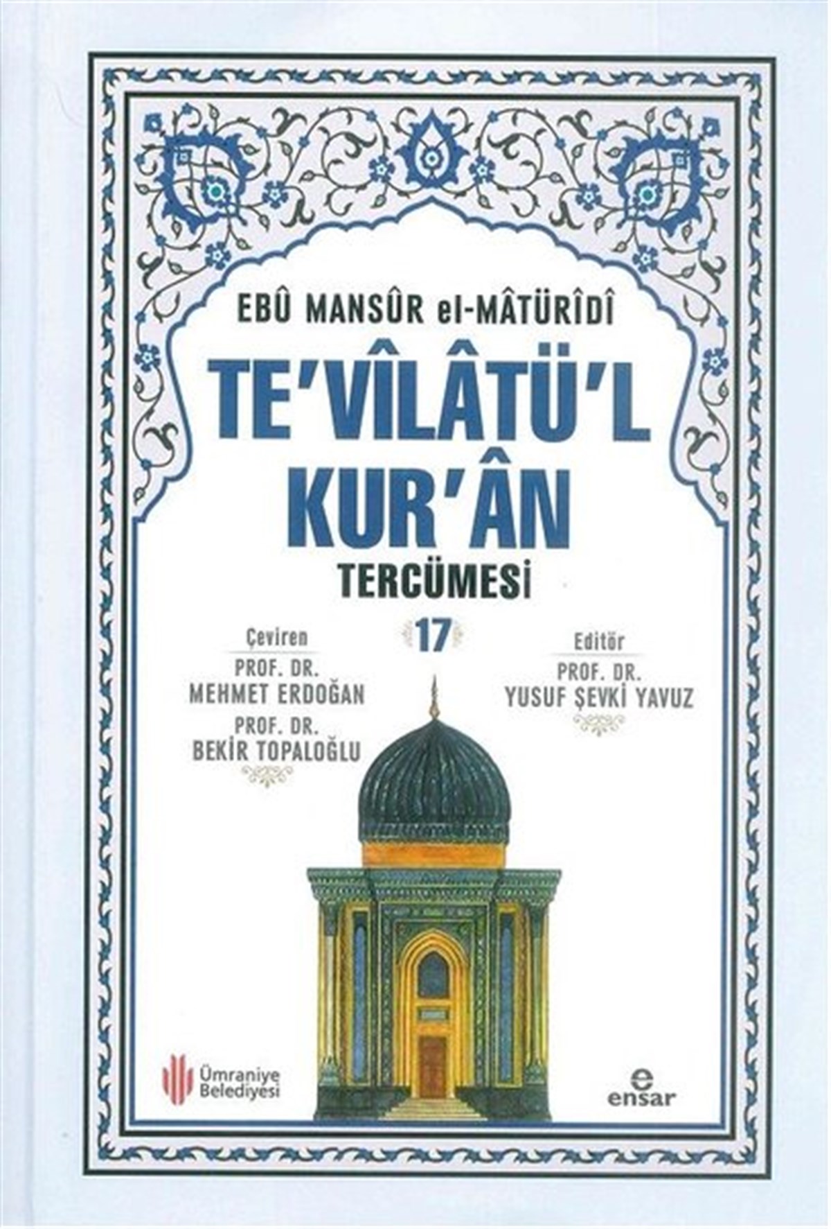 Ebu Mansur el-MatüridiIslamische BücherTe'vilatül Kur'an Tercümesi 17