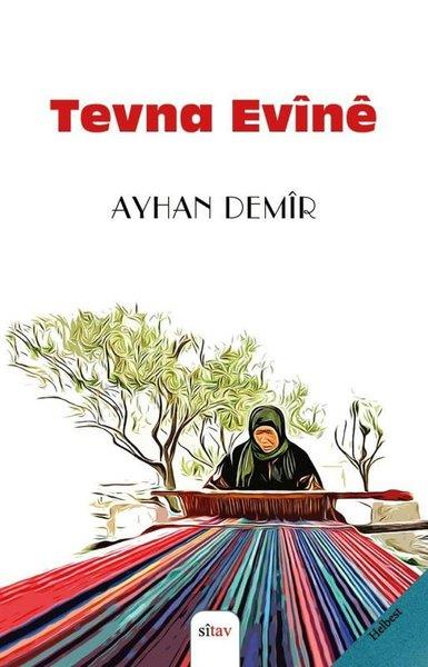 Ayhan DemirKürtçeTevna Evine