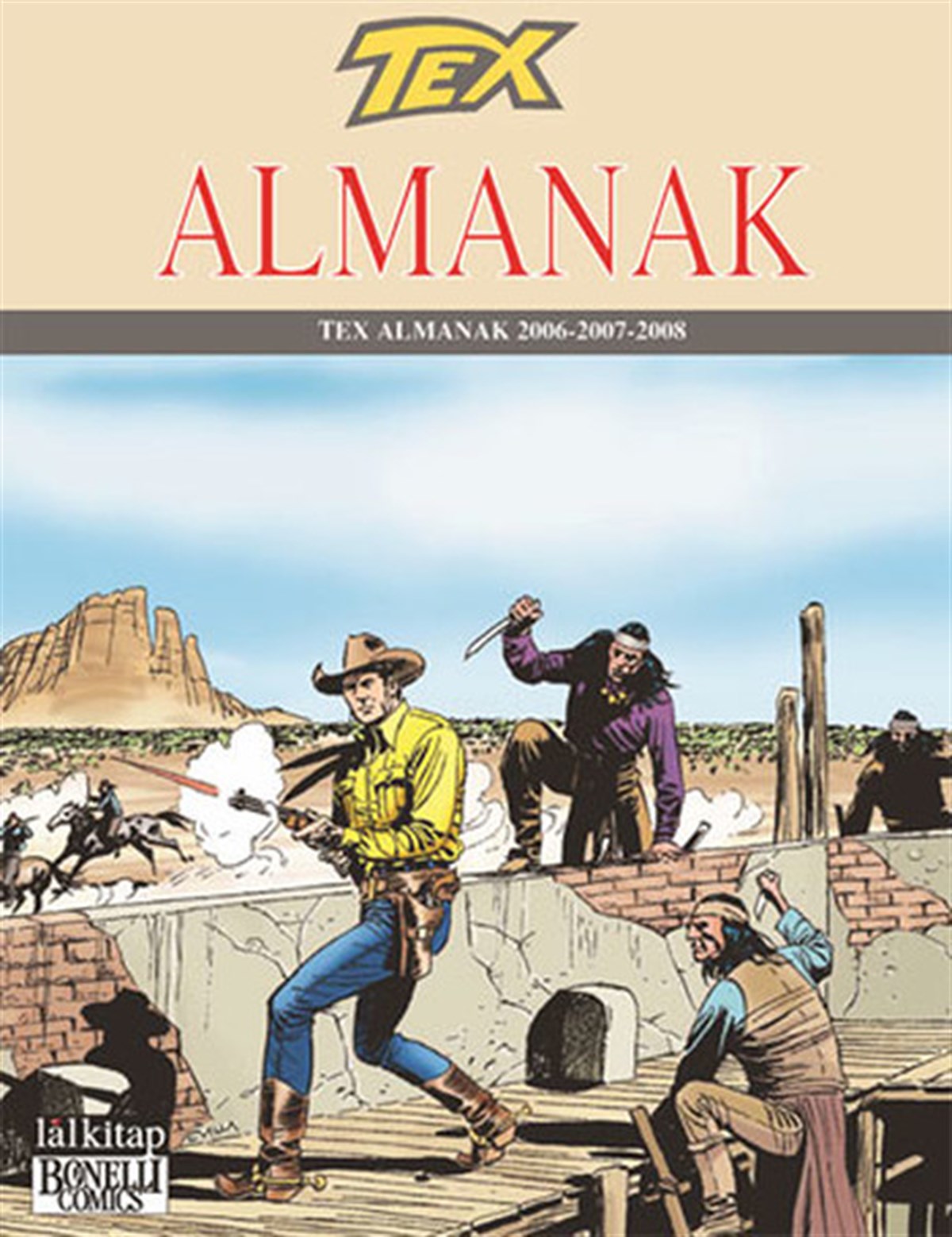 Claudio NizziÇizgi RomanlarTex Almanak 2006 - 2007 - 2008