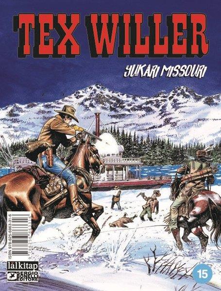 Mauro BoselliComicsTex Willer Sayı 15 - Yukarı Missouri